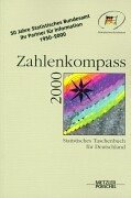 Zahlenkompaß 2000: Statistisches Taschenbuch für Deutschland. Hrsg.: Statist. Bundesamt Professional & Reference Books