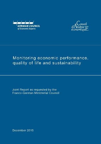 Monitoring economic performance, quality of life and sustainability: Expertise des Sachverständigenrates zur Begutachtung der gesamtwirtschaftlichen Entwicklung Business, Finance & Career