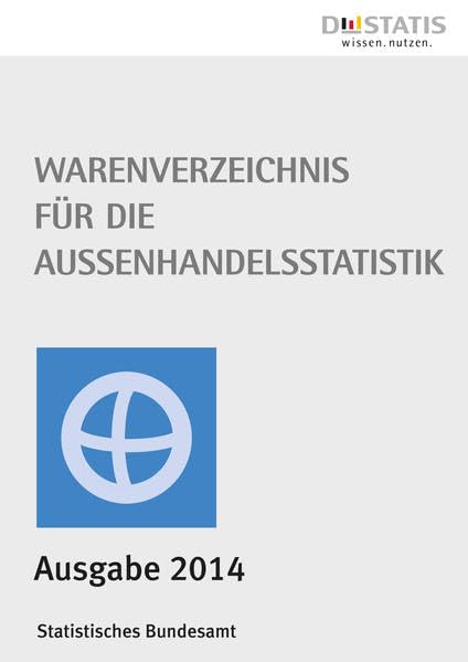 Warenverzeichnis für die Außenhandelsstatistik 2014 Law