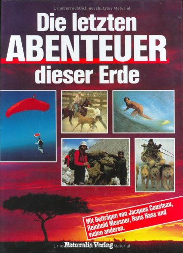 Die letzten Abenteuer dieser Erde Travel
