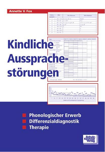 Kindliche Aussprachestörungen: Phonologischer Erwerb - Differenzialdiagnostik - Therapie Medicine