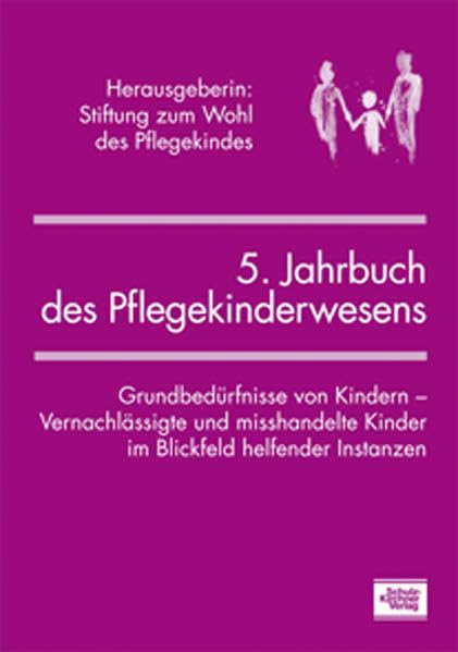 5. Jahrbuch des Pflegekinderwesens Social Sciences