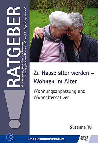 Zu Hause älter werden - Wohnen im Alter book
