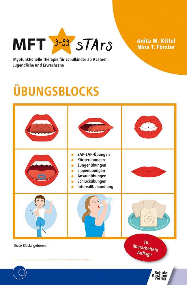Übungsblocks Myofunktionelle Therapie: für Schulkinder ab 9 Jahren, Jugendliche und Erwachsene Medicine