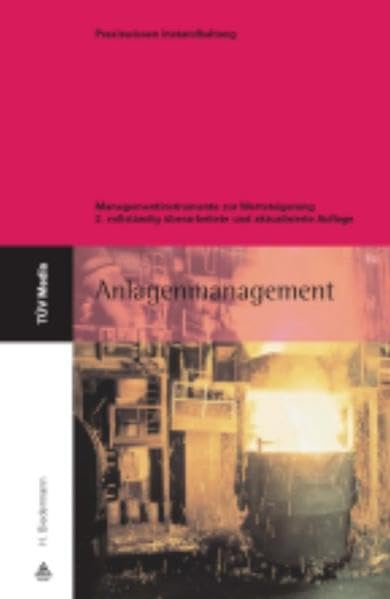 Anlagenmanagement: Managementinstrumente zur Wertsteigerung Law