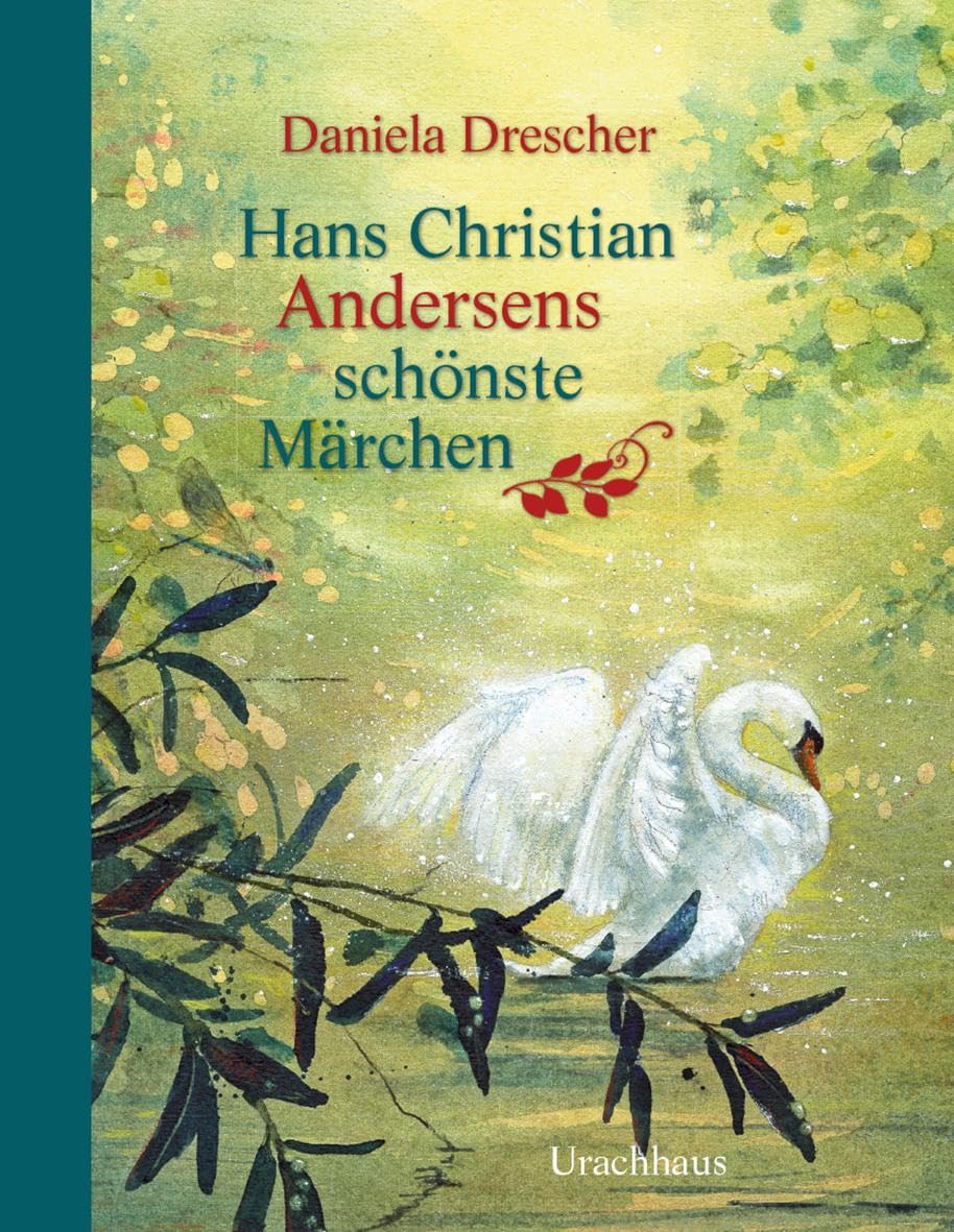 Hans Christian Andersens schönste Märchen Fairy Tales & Legends