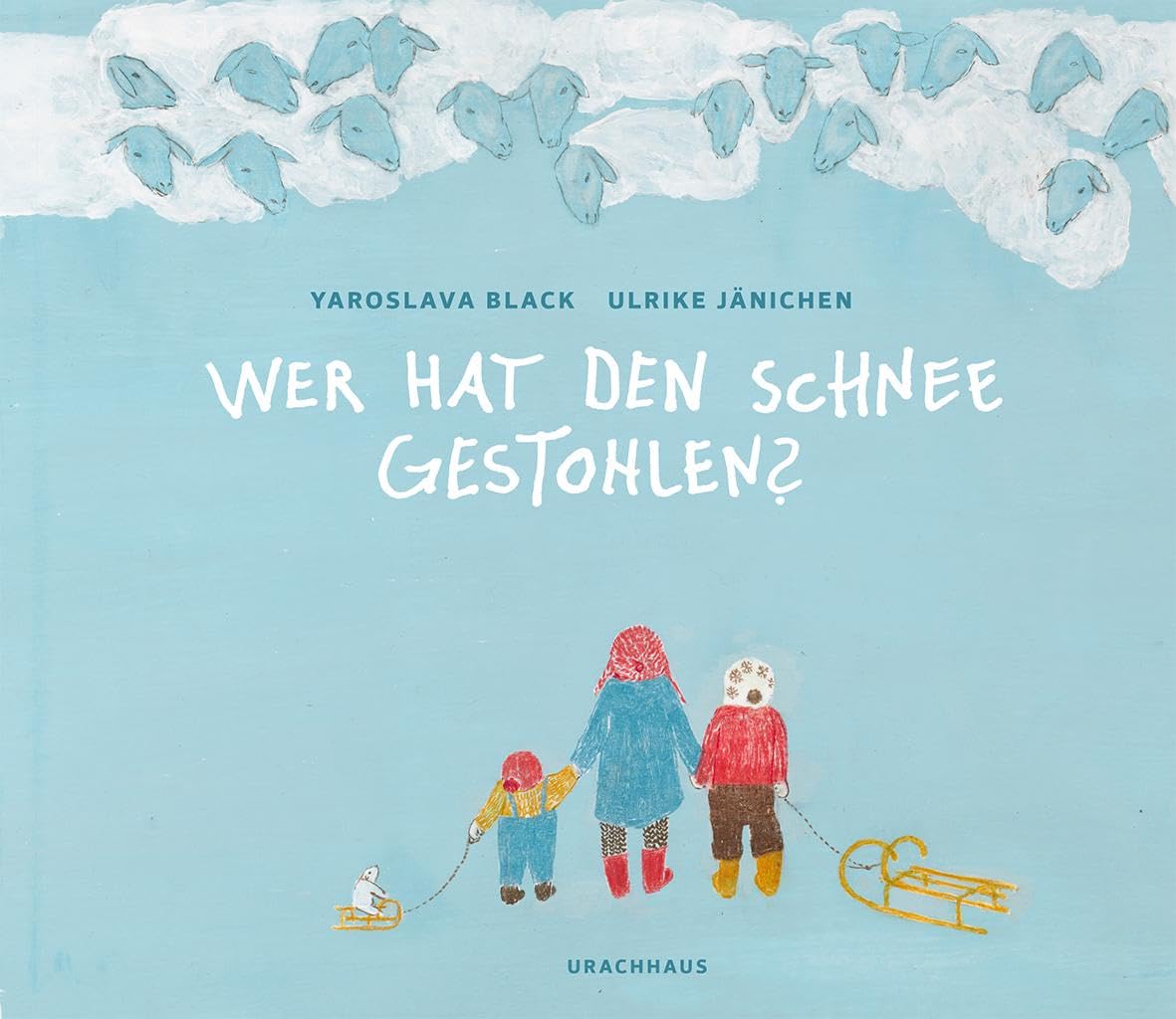 Product Image: Wer hat den Schnee gestohlen?