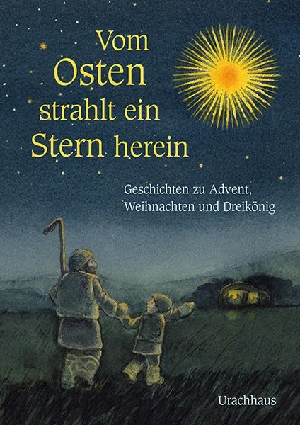 Vom Osten strahlt ein Stern herein Fairy Tales & Legends