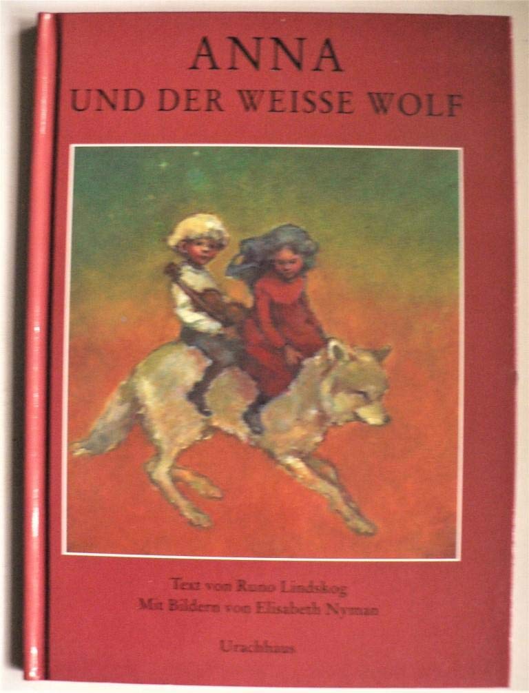 Anna und der weisse Wolf Books