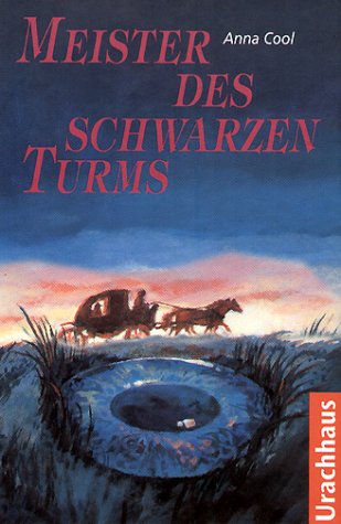 Meister des schwarzen Turms Novels & Short Stories for children