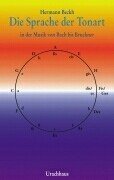 Die Sprache der Tonart in der Musik von Bach bis Bruckner Arts & Music