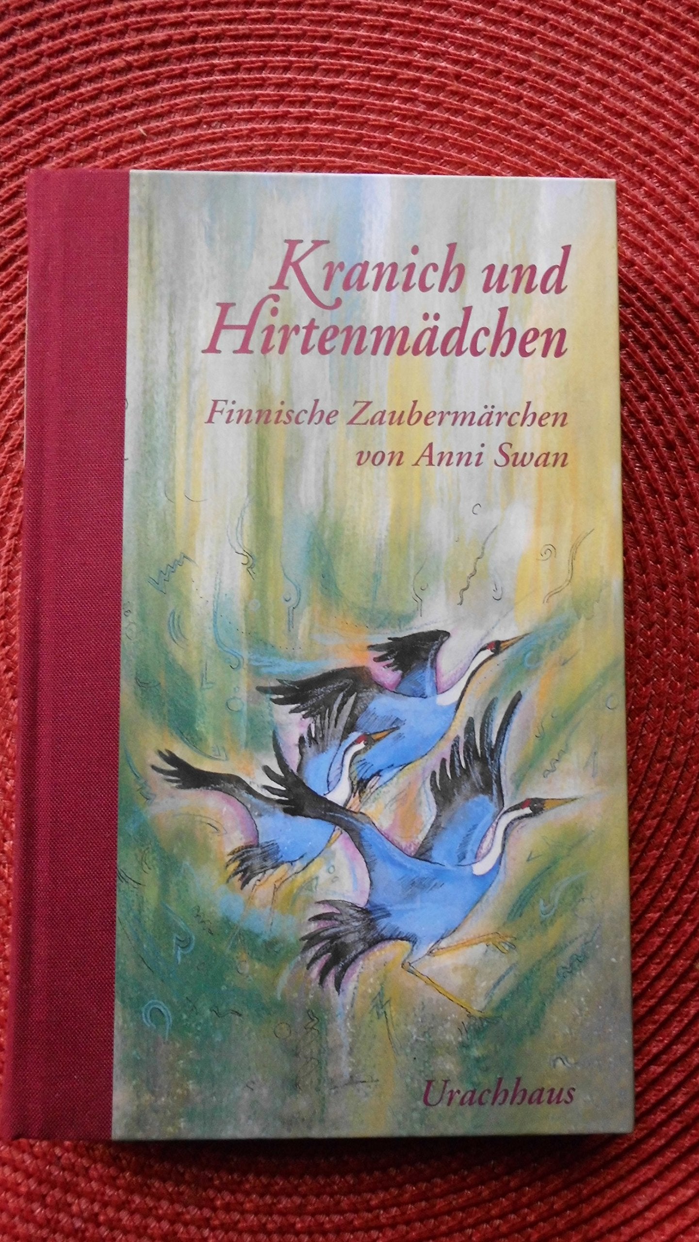 Kranich und Hirtenmädchen. Finnische Zaubermärchen. Books