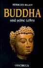 Buddha und seine Lehre: Vorw. v. Heimo Rau Religion & Esotericism