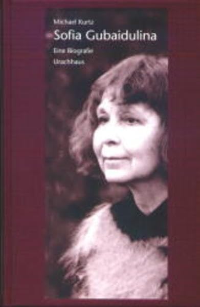 Sofia Gubaidulina. Eine Biographie Pop culture