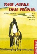 Der Atem der Wüste. Ein Tuareg-Mädchen erzählt Books