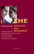 Product Image: Ehe: Sehnsucht, Idee, Wirklichkeit