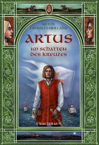 Artus: Im Schatten des Kreuzes Fantasy & Sci-Fi