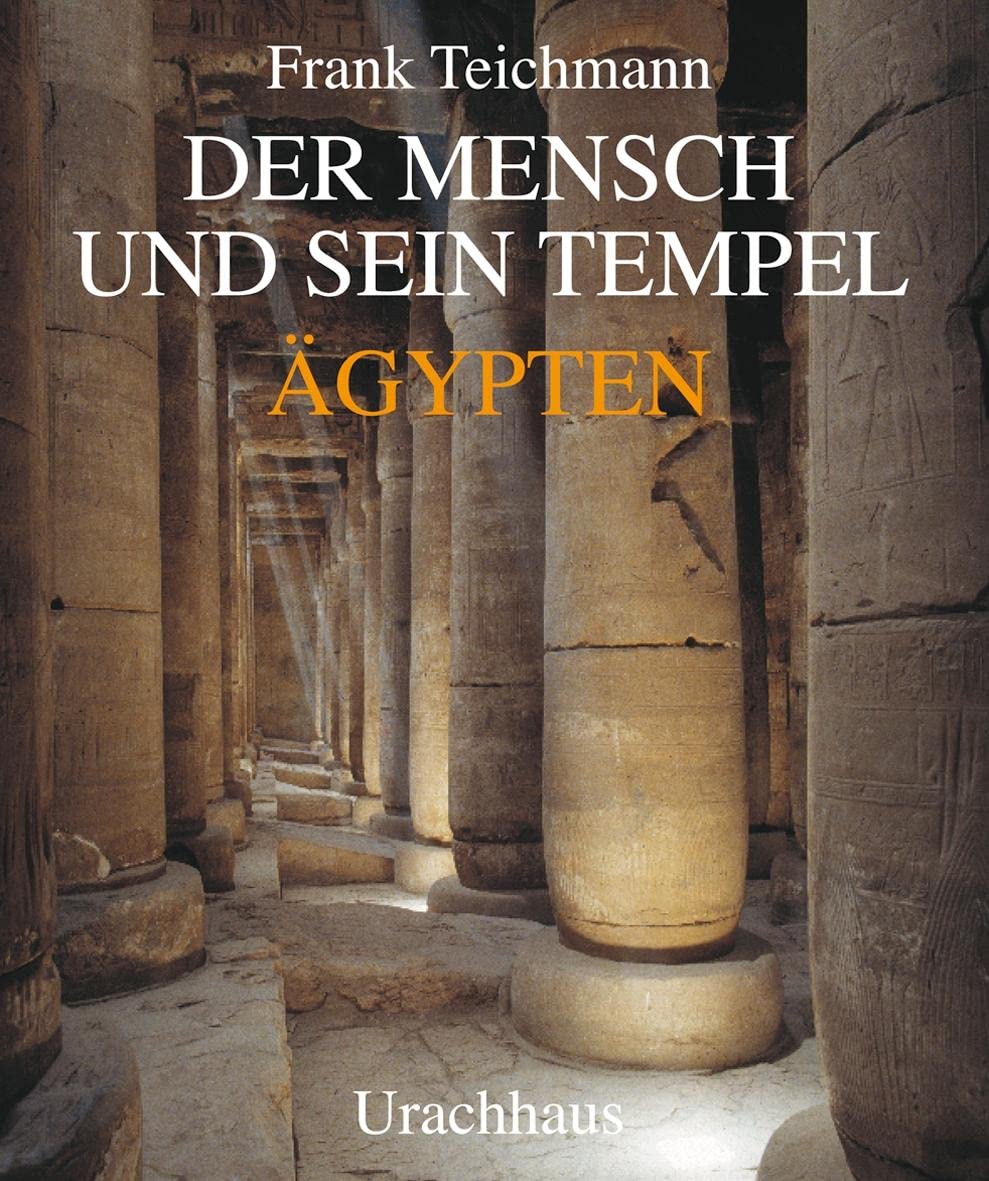 Der Mensch und sein Tempel Philosophy Books