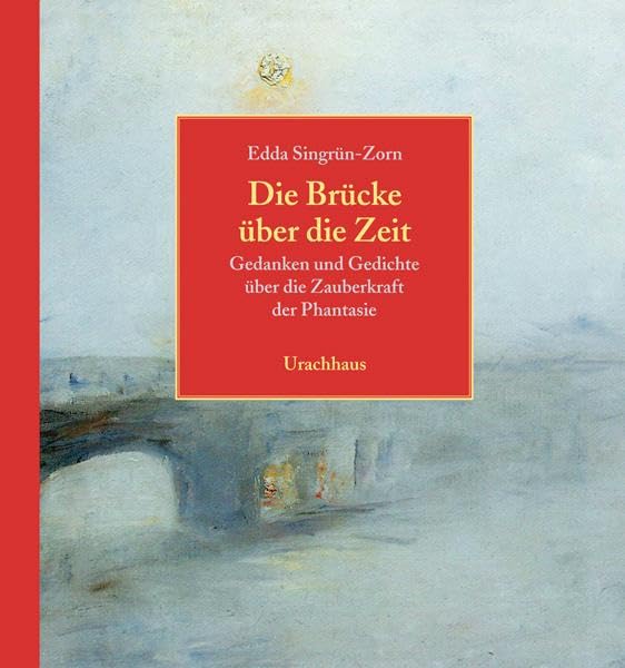 Die Brücke über die Zeit Fairy Tales & Legends