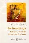 Harfenklänge: Keltische Liebeslieder, Hymnen und Anrufungen Contemporary literature