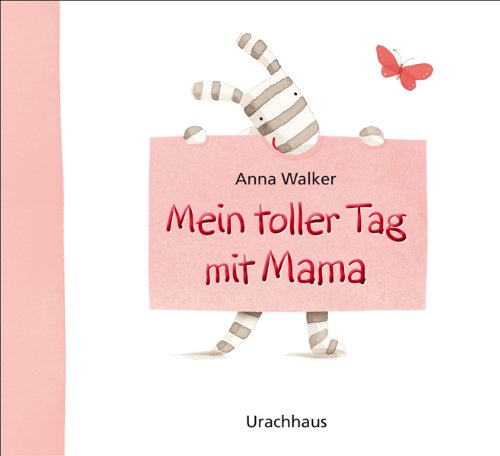 Mein toller Tag mit Mama Children's books