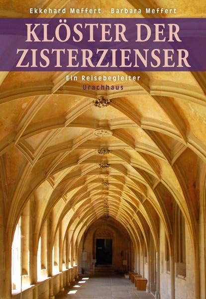 Klöster der Zisterzienser: Ein Reisebegleiter Film, Art & Culture