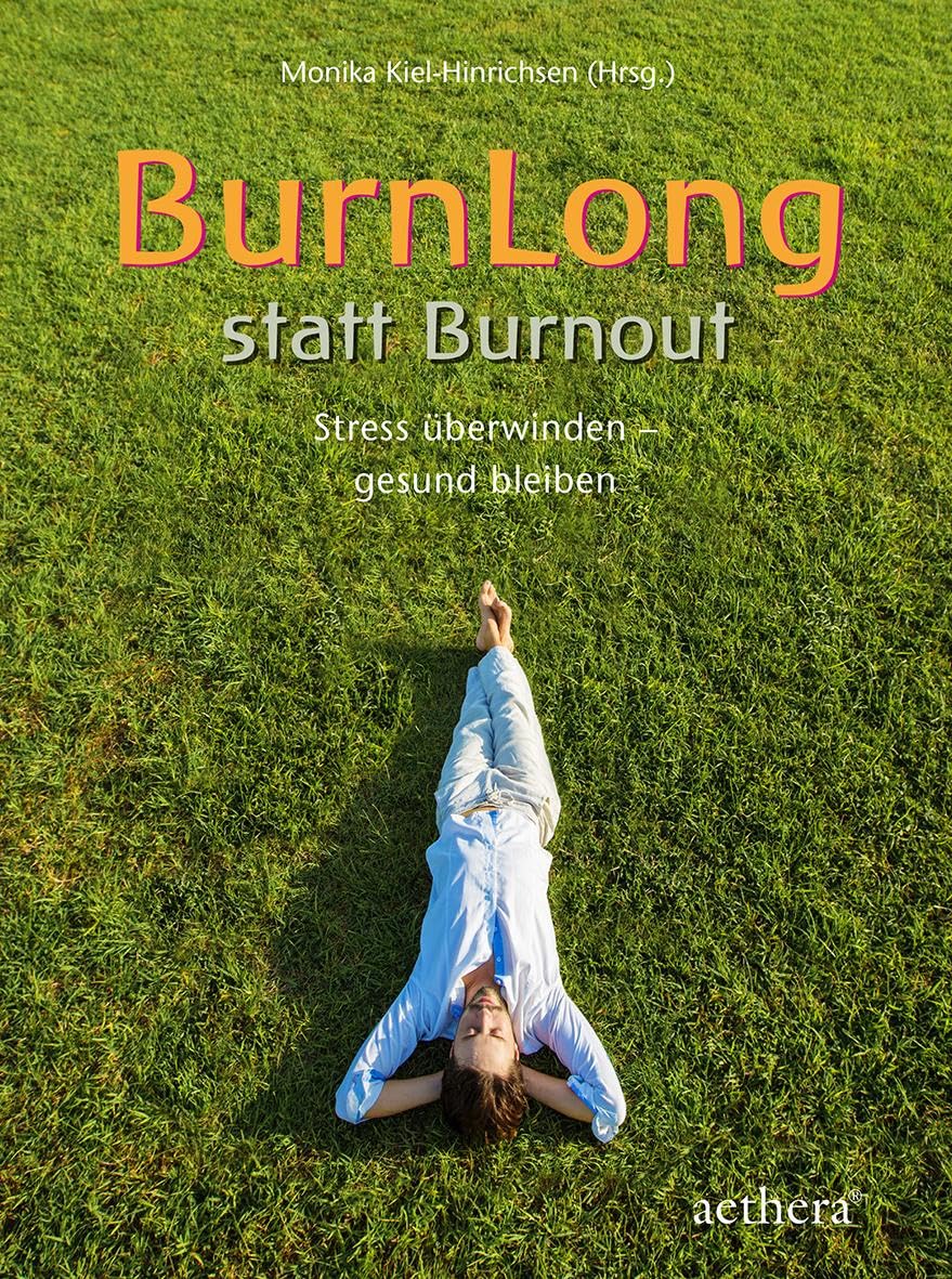 BurnLong statt Burnout Medicine Books