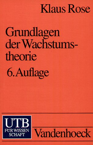 UTB Uni-Taschenbücher, Bd.22, Grundlagen der Wachstumstheorie: Eine Einführung (UTB S (Small-Format): Uni-Taschenbücher) Business, Finance & Career