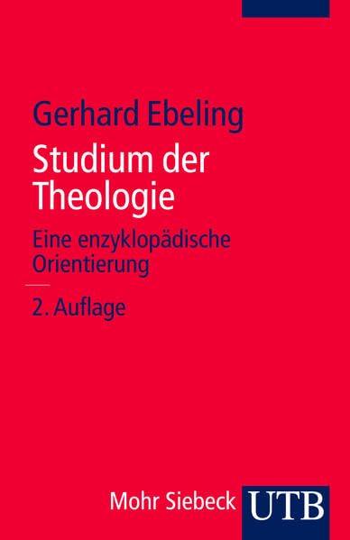 Studium der Theologie: Eine enzyklopädische Orientierung book