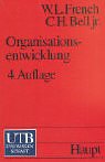 Organisationsentwicklung. Sozialwissenschaftliche Strategien zur Organisationsveränderung Law