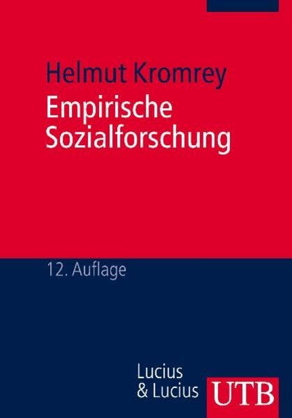Empirische Sozialforschung: Modelle und Methoden der standardisierten Datenerhebung und Datenauswertung Law