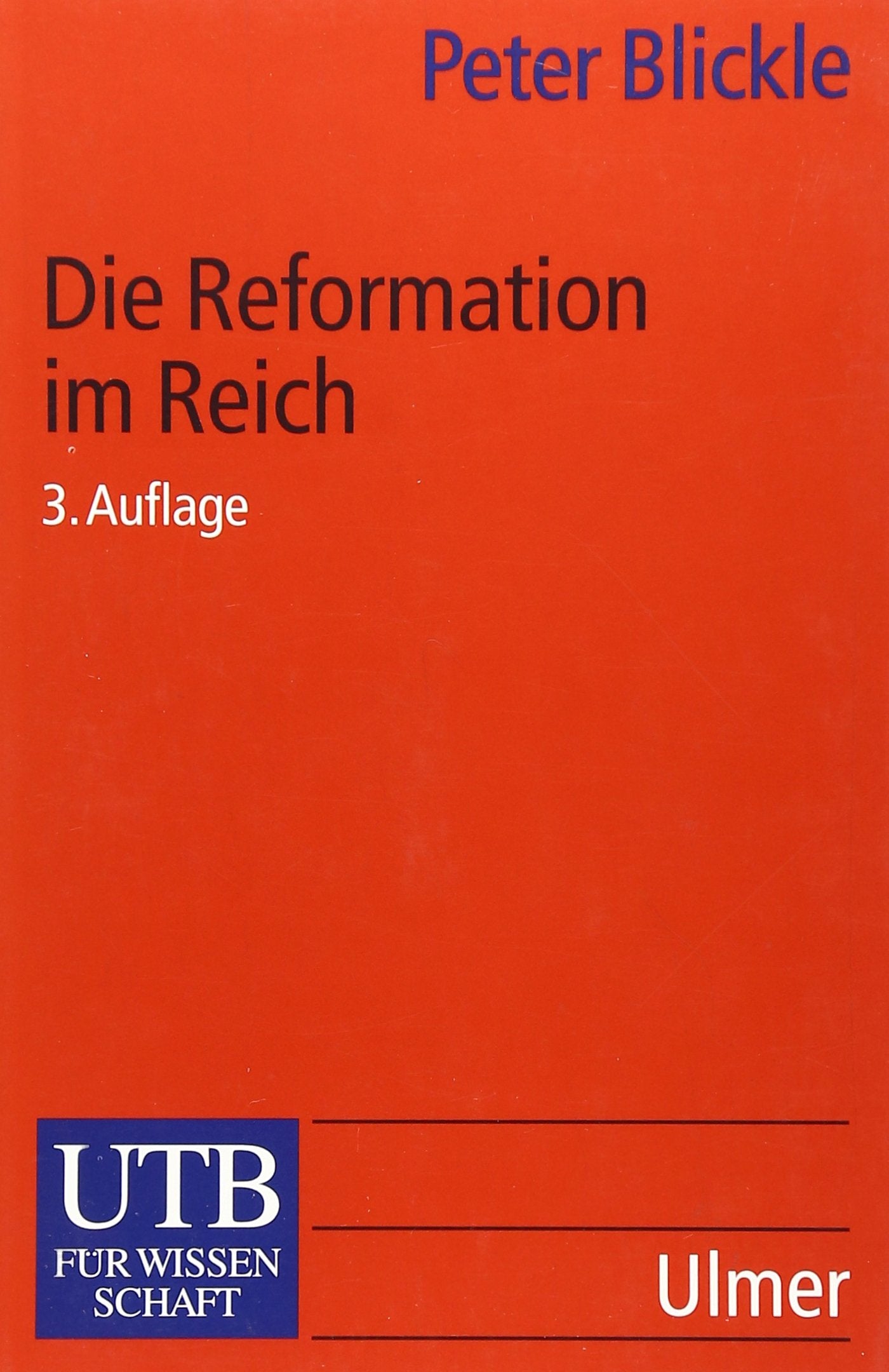 Die Reformation im Reich (Uni-Taschenbücher S) book