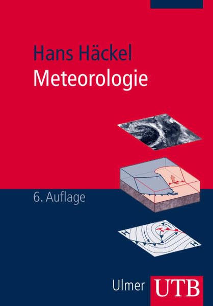 Meteorologie (UTB M: Uni-Taschenbücher) Business & Technology
