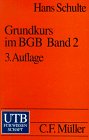 Grundkurs im BGB: Für Studenten der Rechtswissenschaft und der Wirtschaftswissenschaften (UTB S (Small-Format): Uni-Taschenbücher) Books