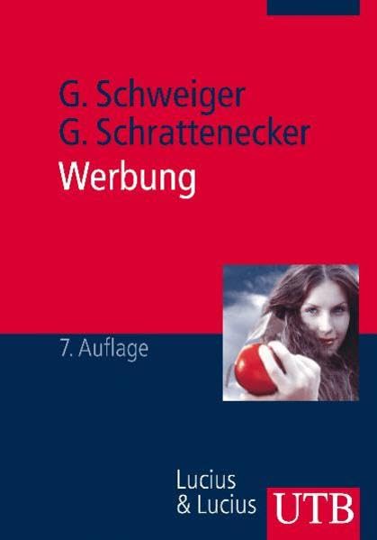 Werbung: Eine Einführung. Grundwissen der Ökonomik: Betriebswirtschaftslehre (Grundwissen der Ökonomik - BWL) Law