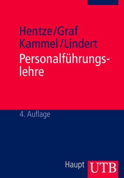 Personalführungslehre: Grundlagen, Funktionen und Modelle der Führung Law