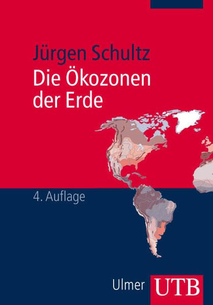 Die Ökozonen der Erde Geology & Geography Books