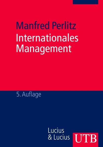 Internationales Management (UTB M: Uni-Taschenbücher) Law