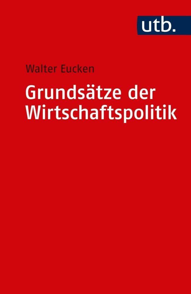 Grundsätze der Wirtschaftspolitik Law