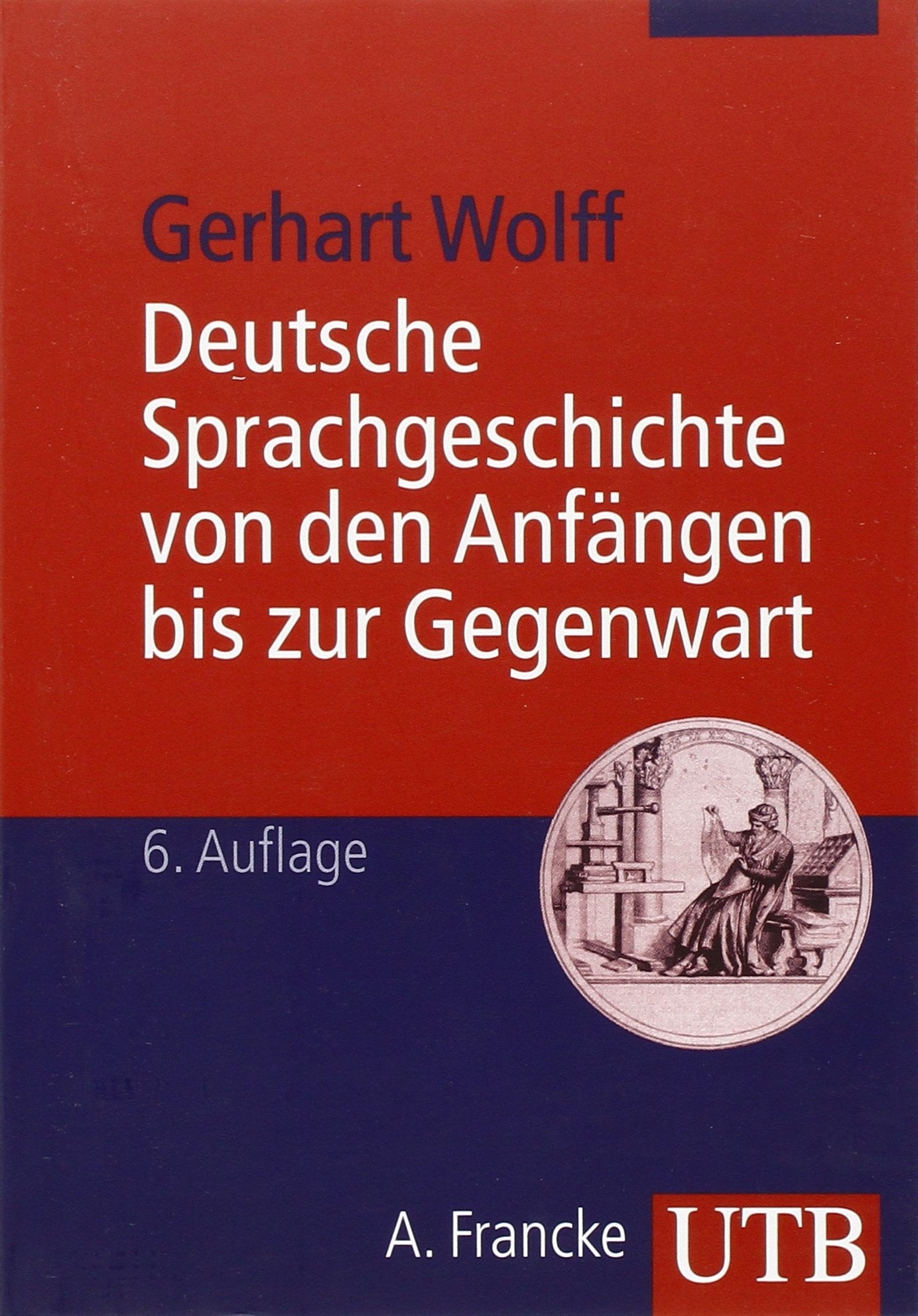 Deutsche Sprachgeschichte von den Anfängen bis zur Gegenwart Social Sciences