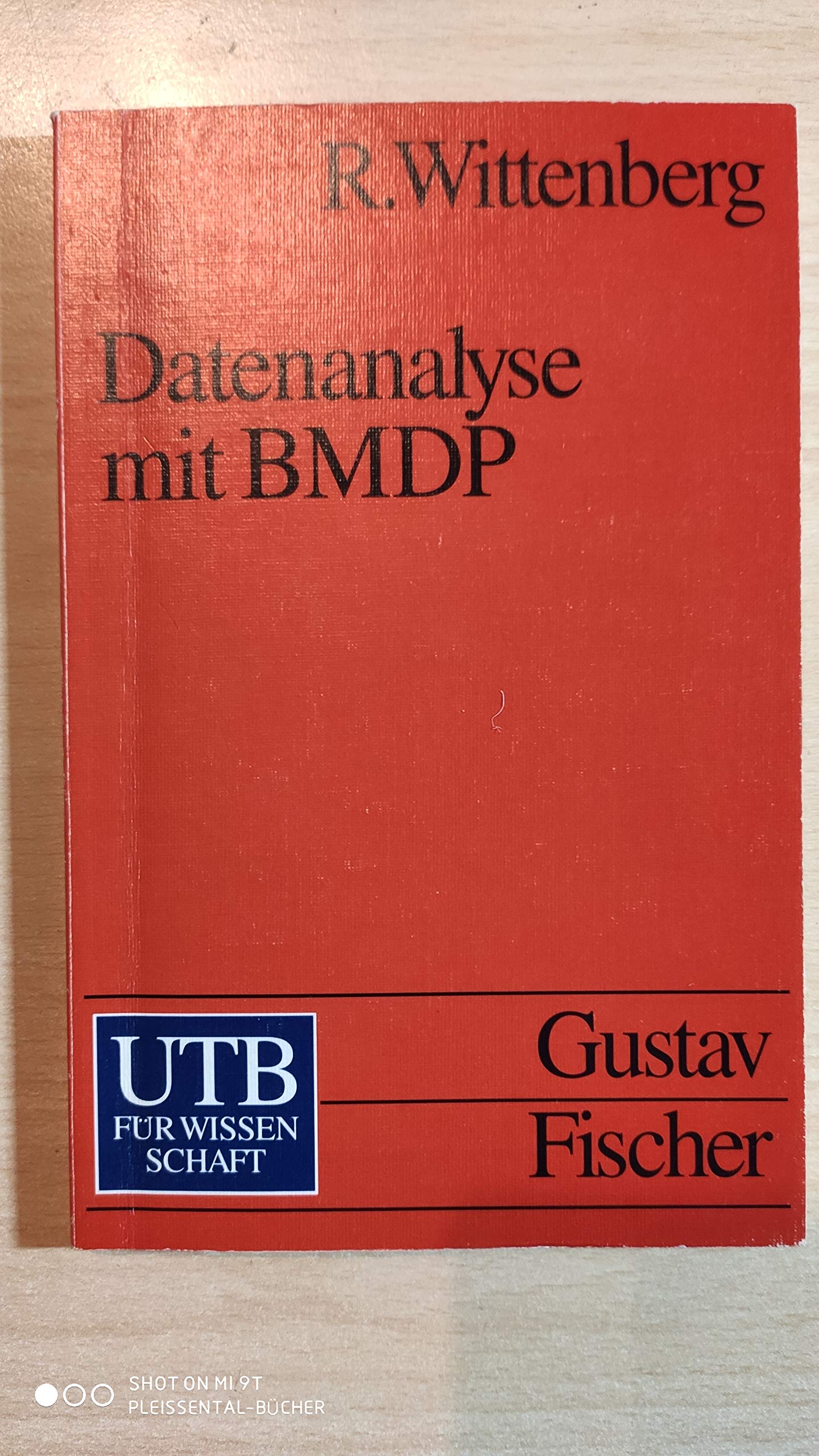 Handbuch für computerunterstützte Datenanalyse / Datenanalyse mit BMDP (UTB S (Small-Format): Uni-Taschenbücher) Mathematics