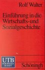 Einführung in die Wirtschaftsgeschichte und Sozialgeschichte Social Sciences