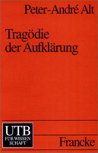 Tragödie der Aufklärung: Eine Einführung (UTB S (Small-Format): Uni-Taschenbücher) Film, Art & Culture