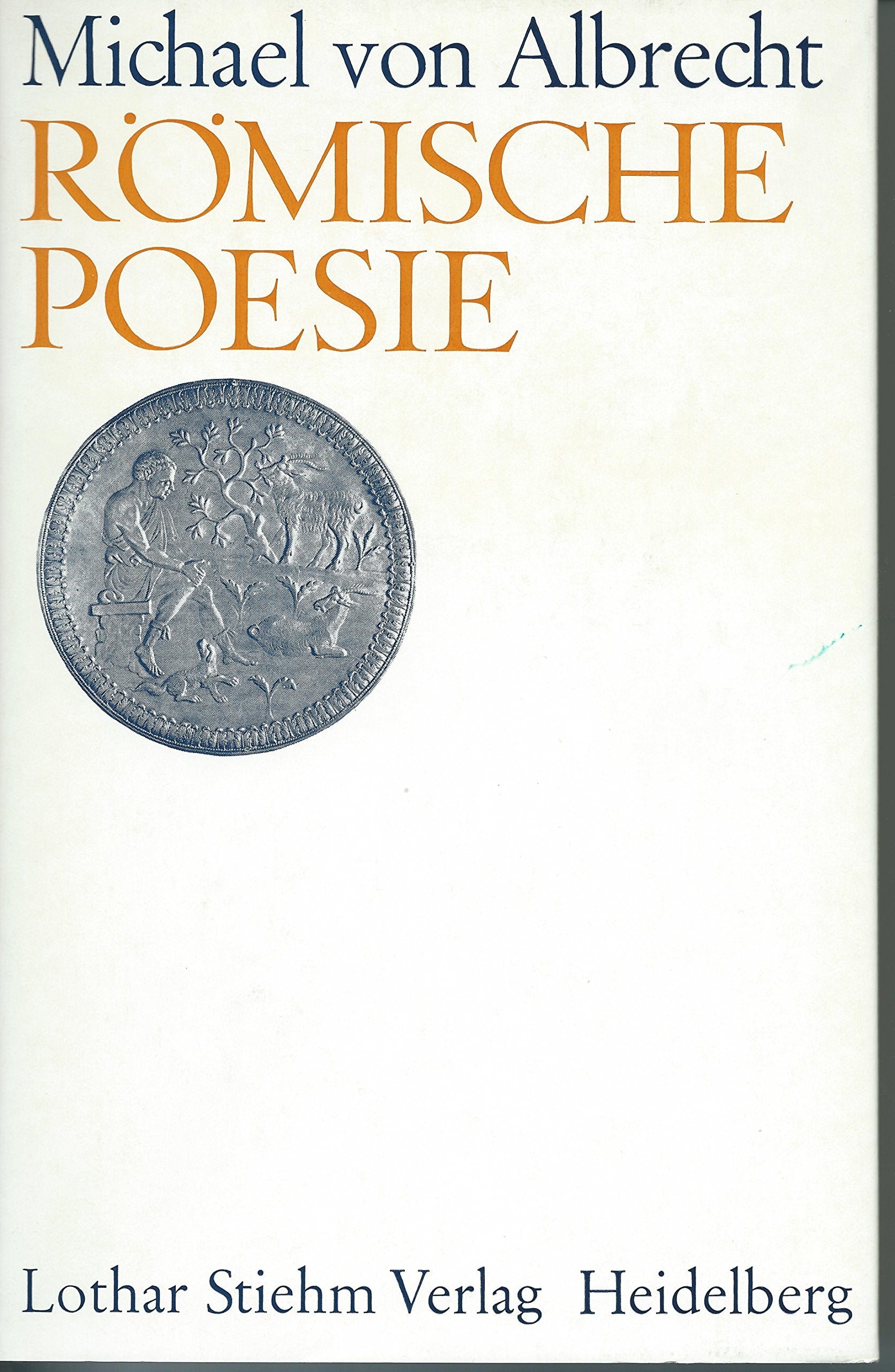 Römische Poesie: Texte und Interpretationen (UTB S (Small-Format): Uni-Taschenbücher) Study Guides