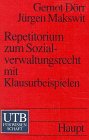 Repetitorium im Sozialverwaltungsrecht Law