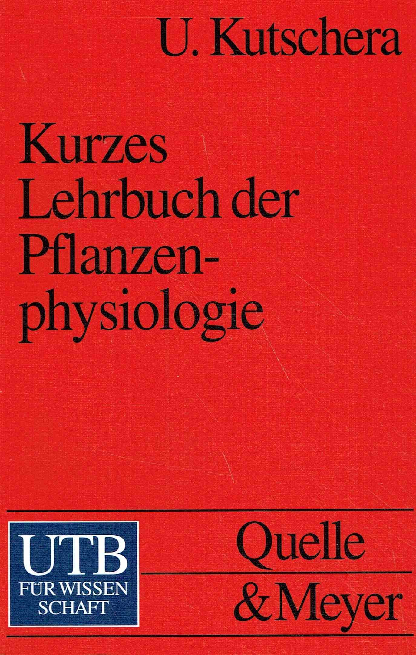 Kurzes Lehrbuch der Pflanzenphysiologie (UTB S (Small-Format): Uni-Taschenbücher) Leisure, Home & Garden