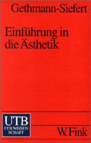 Einführung in die Ästhetik (UTB S (Small-Format): Uni-Taschenbücher) Philosophy