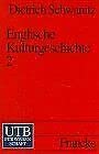 Die Moderne: 1760 - 1914 (Englische Kulturgeschichte, Band 2) Politics & History
