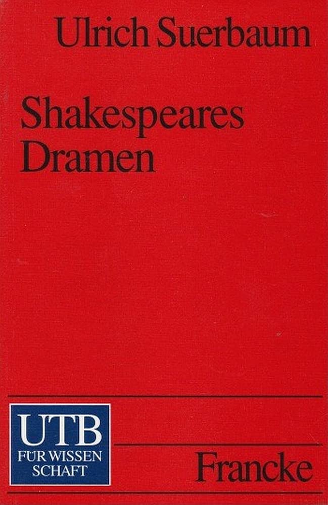 Shakespeares Dramen (UTB S (Small-Format): Uni-Taschenbücher) Contemporary literature