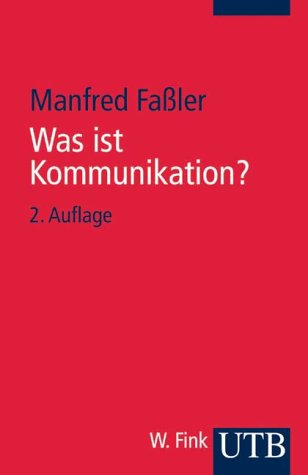 Was ist Kommunikation? (UTB S (Small-Format): Uni-Taschenbücher) Law